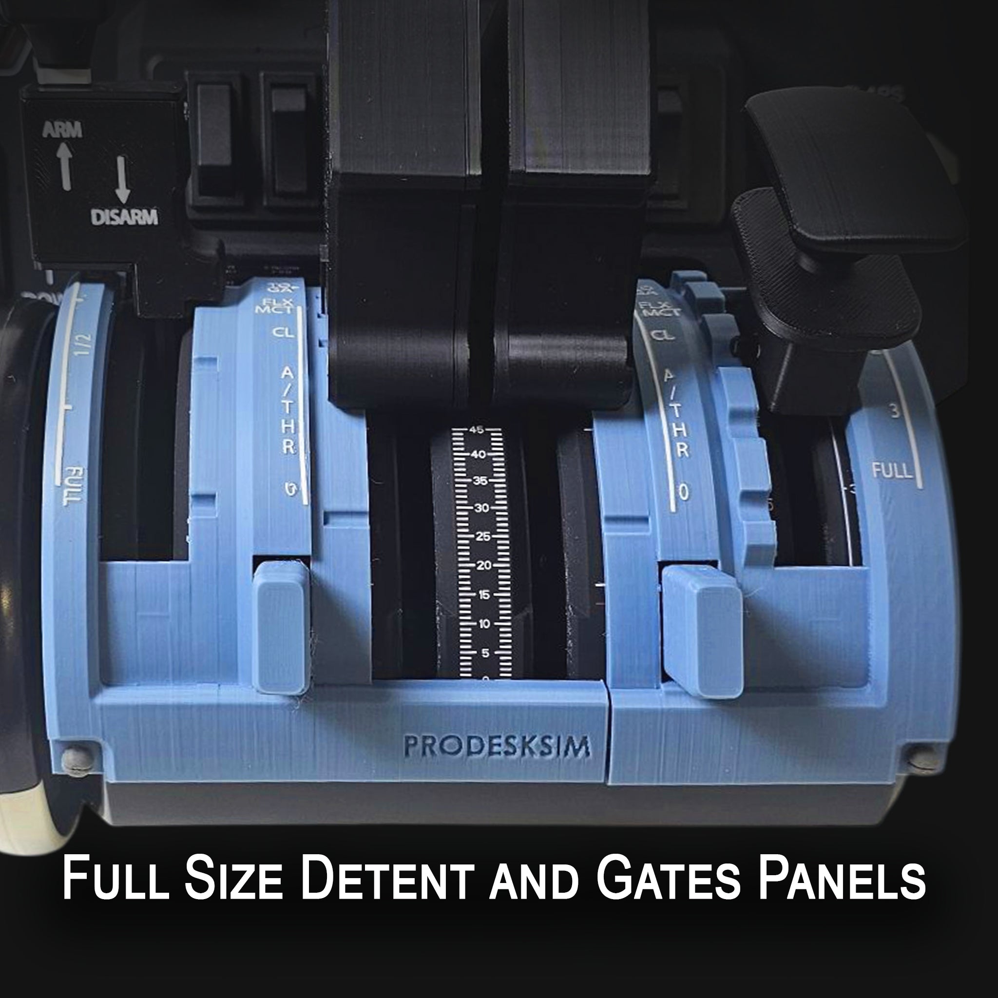 A close-up of blue panels on the Airbus A319-A321 Advanced addon by Prodesksim for the Honeycomb Bravo throttle quadrant offers a premium flight simulation. The text reads "Full Size Detent and Gates Panels," with levers, dials, and switches like "ARM" and "DISARM.