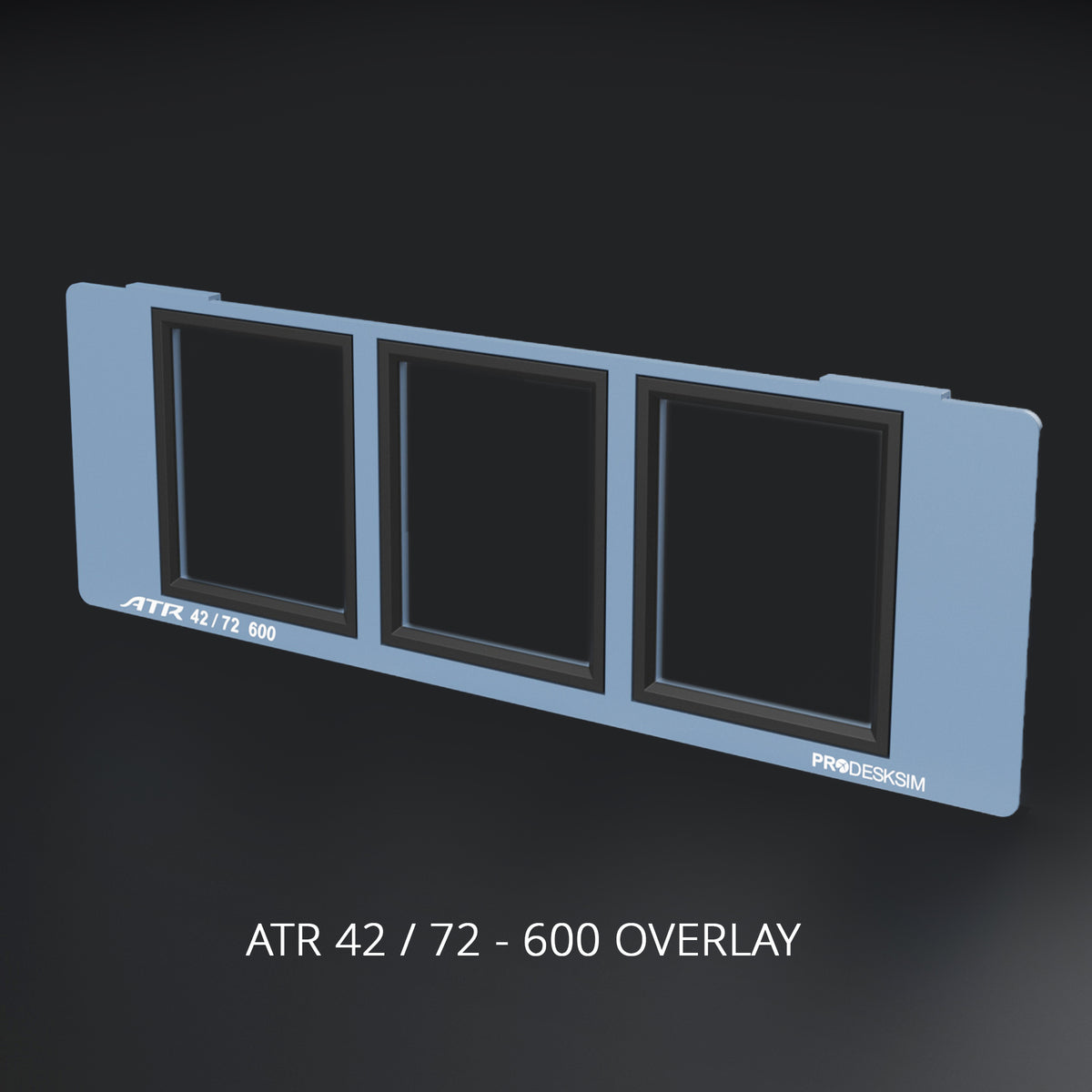 ProDeskSim Modular Display ATR 600 - 400 Overlay Only light blue modular display overlay for ATR 42/72 600 avionics featuring three black-bordered screen cutouts.