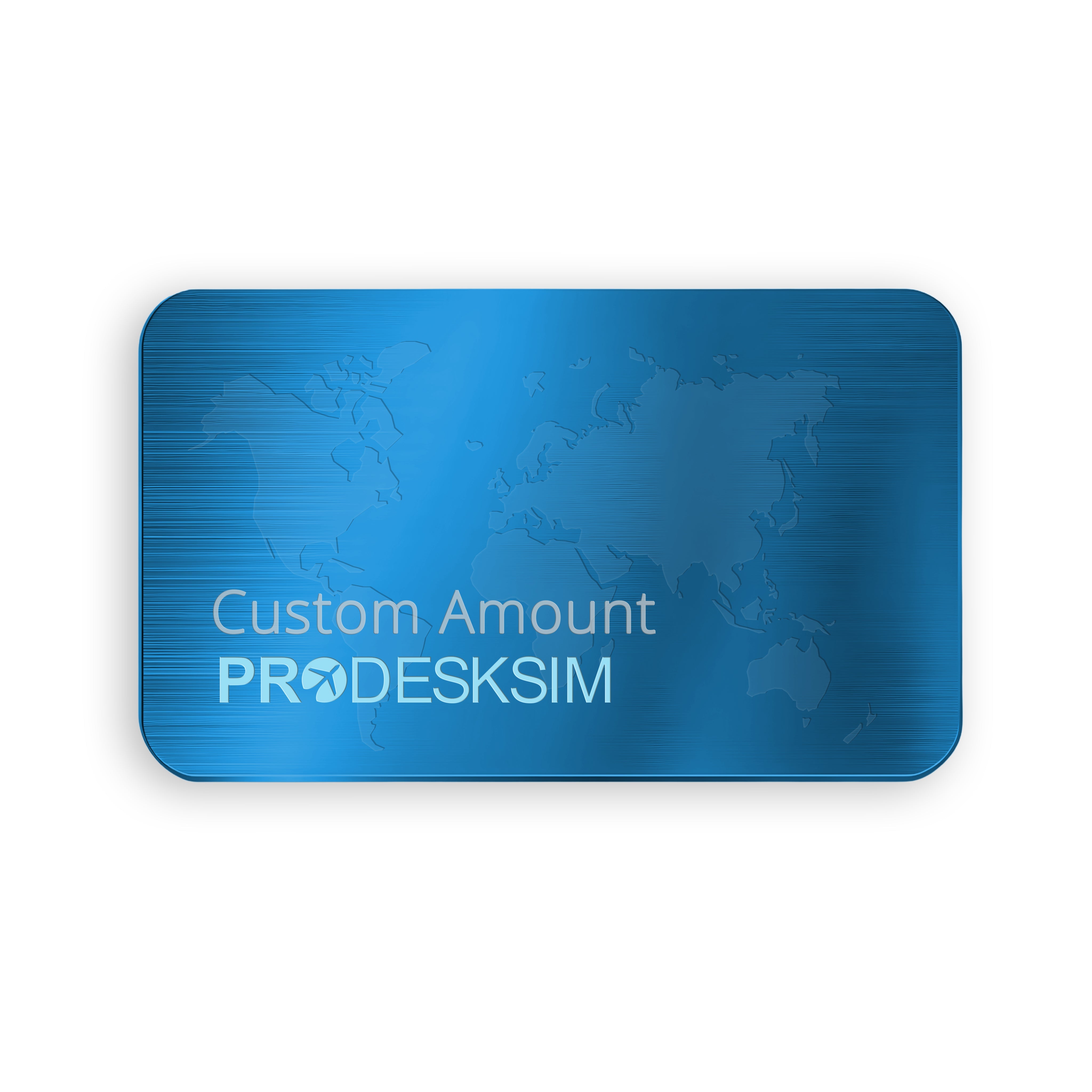 The Blue Gift Card from Prodesksim features a subtle world map design, rounded corners, and a metallic texture. It reads "Custom Amount PRODESKSIM" in white letters and is the perfect gift for any occasion, delivered instantly and ready to use.