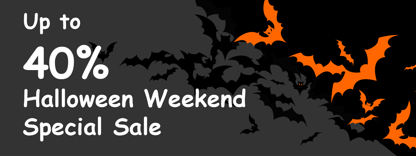 Banner with “Up to 40% Halloween Weekend Special Sale” in white text on a dark background, with black and orange bats flying across the right side.