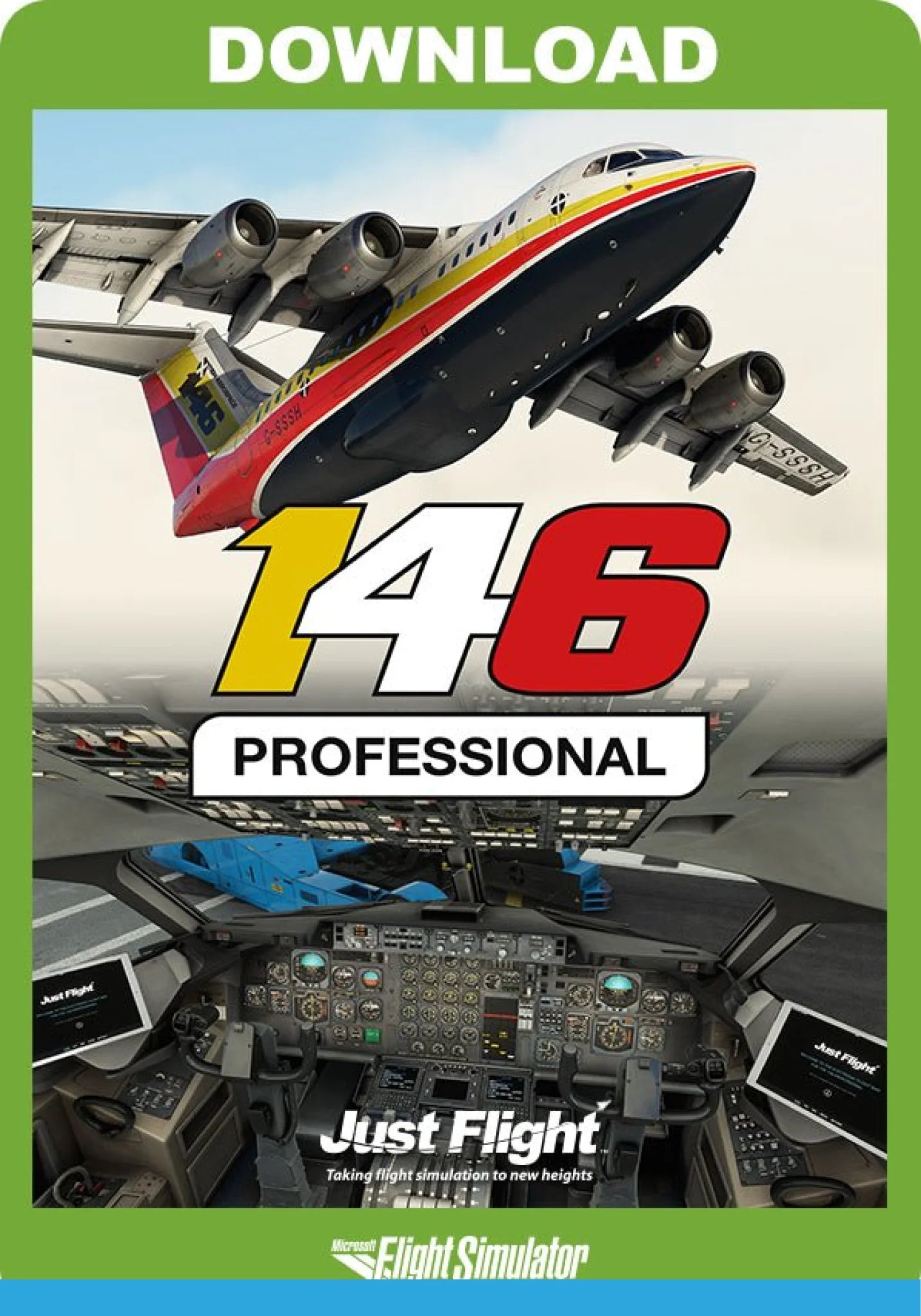 The cover art for Just Flight's BAE-146 Professional for MSFS2020 features a striking image of a majestic airplane in flight along with an intricate cockpit view. This downloadable content is ideal for aviation enthusiasts looking to enhance their flying experience.